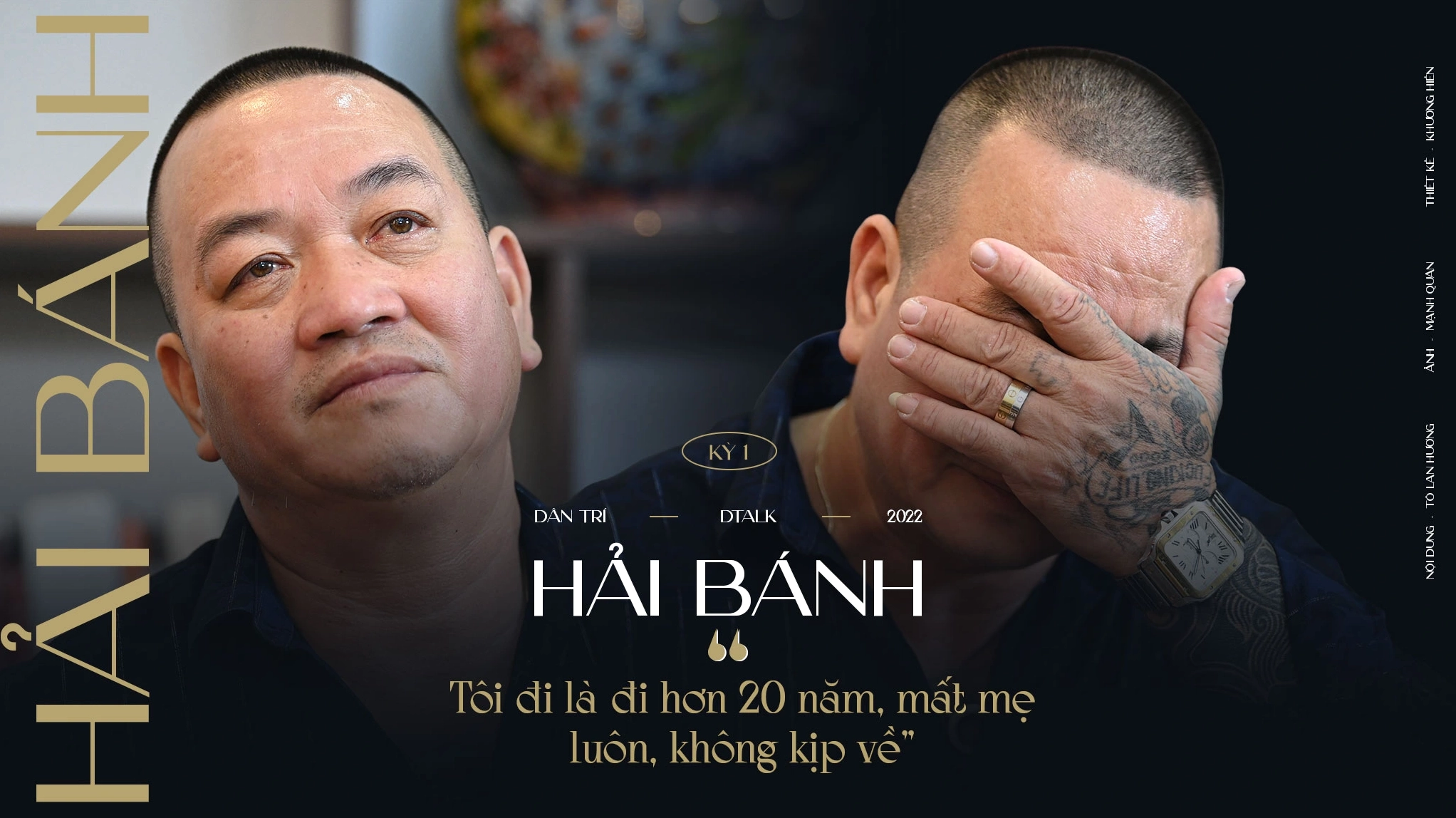 Hải Bánh: 'Tôi đi là đi hơn 20 năm, mất mẹ luôn, không kịp về'